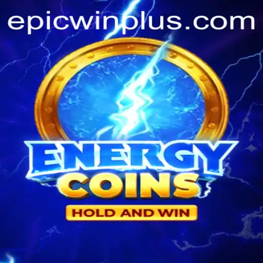 Discover the Thrilling World of EnergyCoins: Mastering EPICWIN PLUS