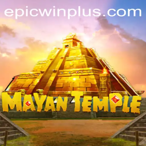 Explore the Thrills of MayanTemple: Unveiling the Secrets of EPICWIN PLUS